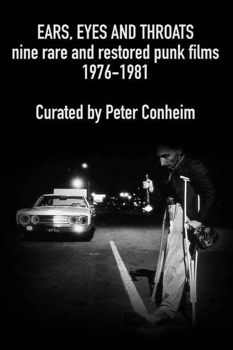 Ears, Eyes and Throats: Restored Classic and Lost Punk Films 1976-1981
